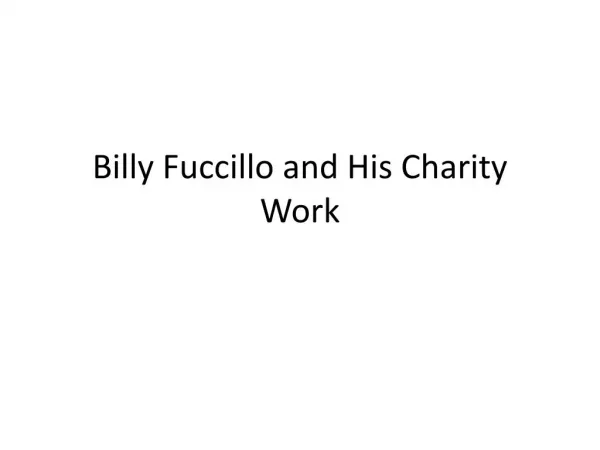 Billy Fuccillo and His Charity Work