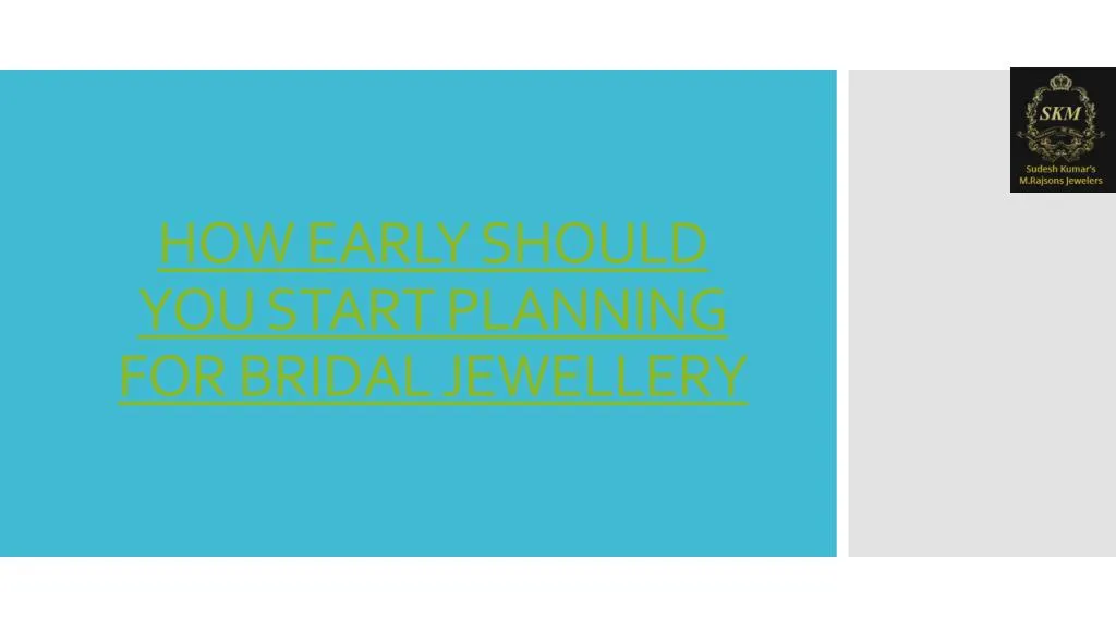 how early should you start planning for bridal