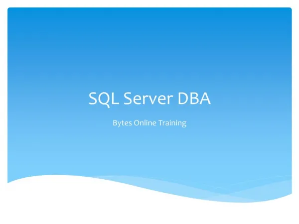 SQL Server DBA Online Training | Bytes Online Training