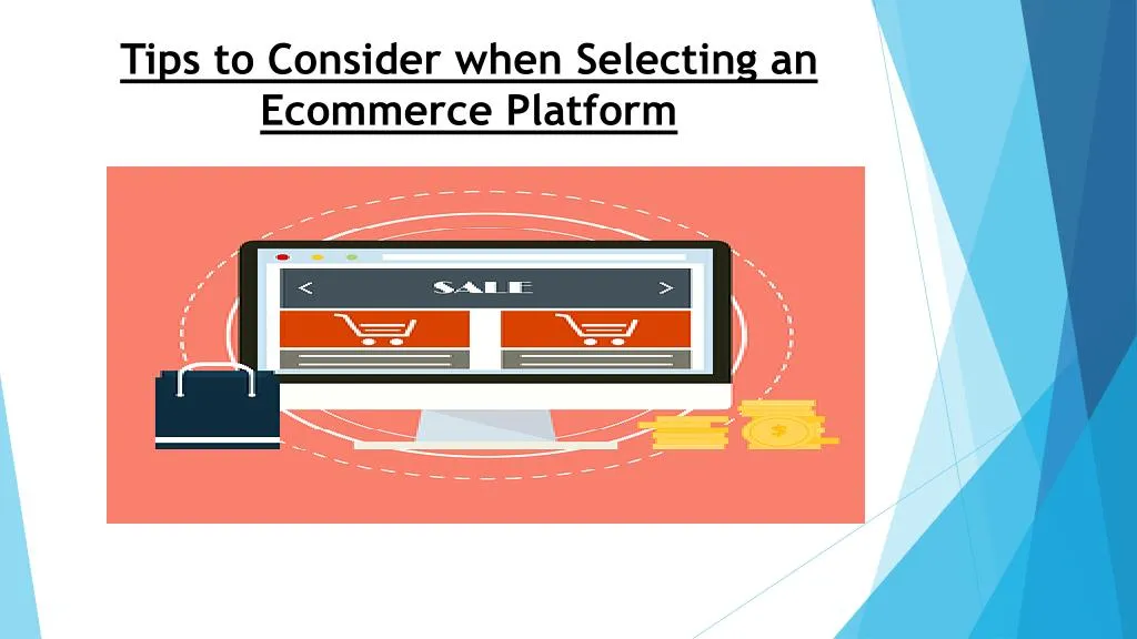 tips to consider when selecting an ecommerce