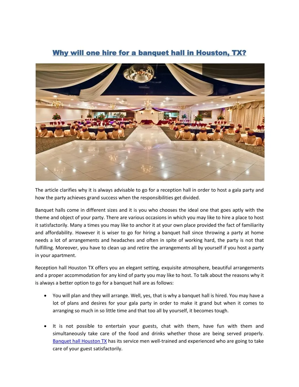 why will one hire for a banquet hall in houston