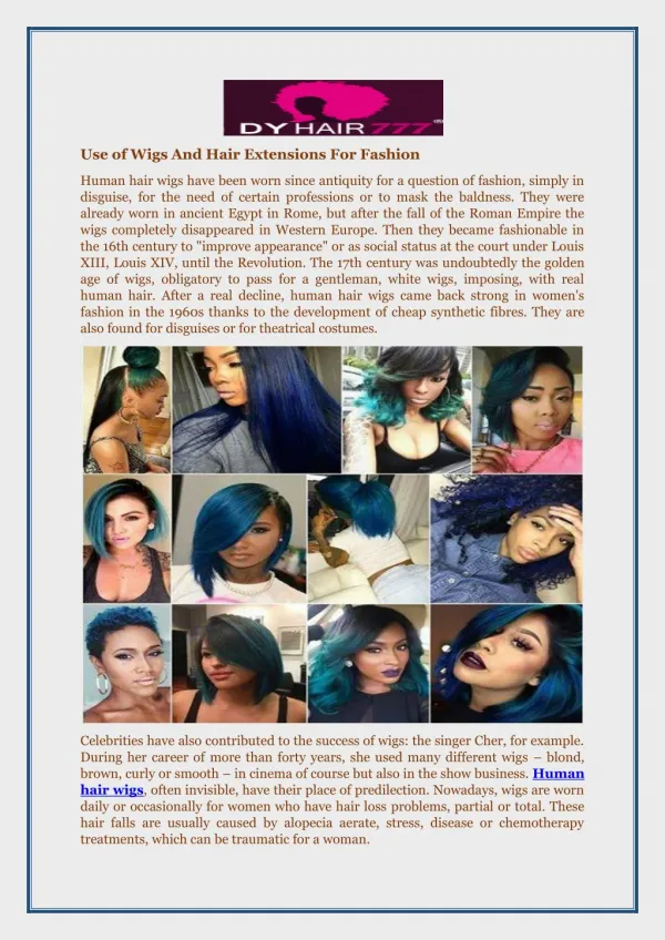 Use of Wigs and Hair Extensions for Fashion