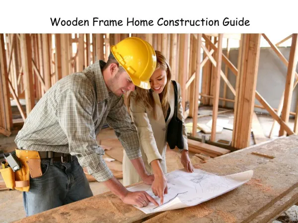 Wooden Frame House Construction Guide By EW-Webb Engineers