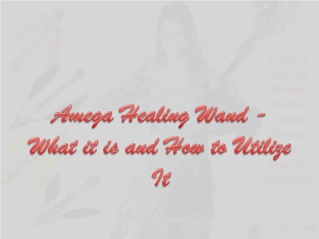 amega healing wand what it is and how to utilize it