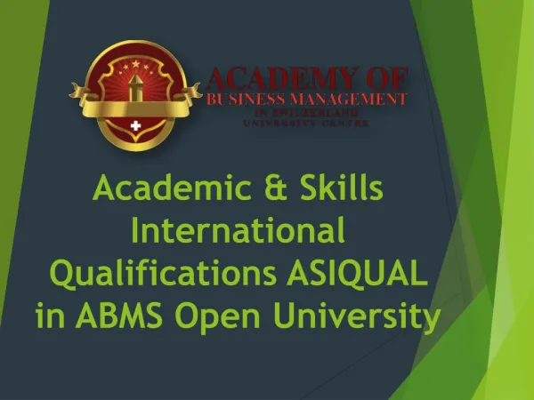 Academic & Skills International Qualifications ASIQUAL in ABMS Open University