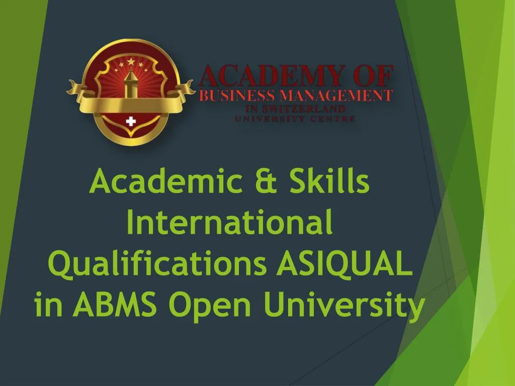 academic skills international qualifications asiqual in abms open university