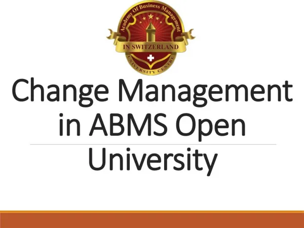 Change Management in ABMS Open University