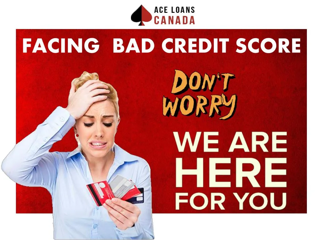 facing bad credit score