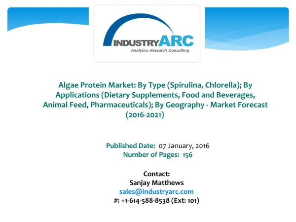 Algae Protein Market Boosted by Research Findings Which Link Algae Consumption With Stronger Immune System