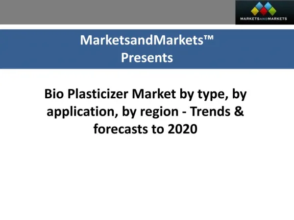 Bio Plasticizers Market worth $1,140.3 Million by 2020