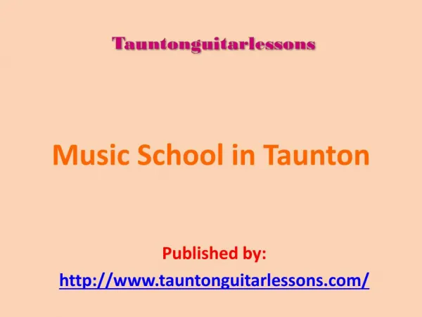 Music School in Taunton