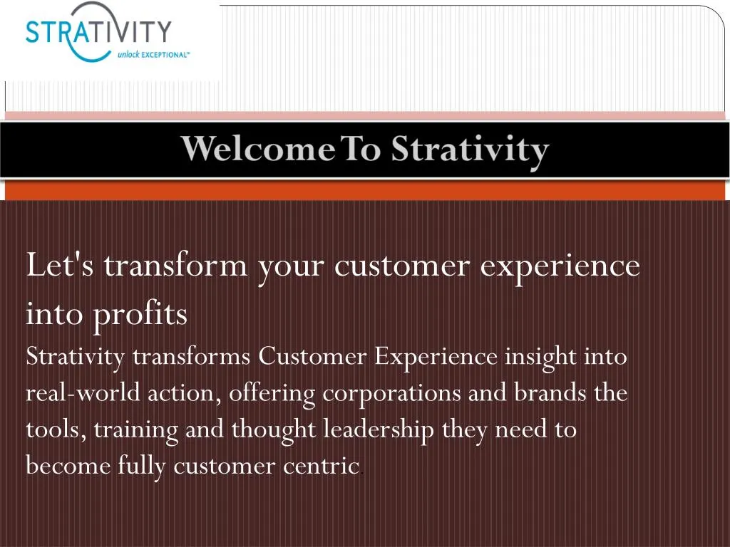 let s transform your customer experience into