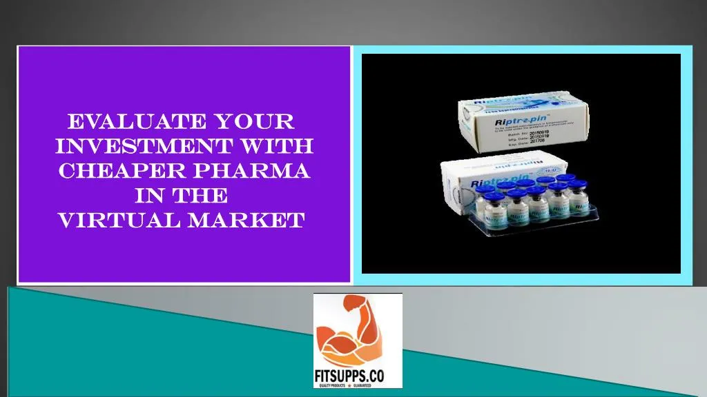 evaluate your investment with cheaper pharma