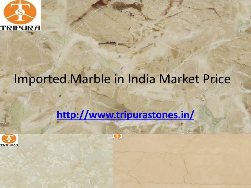 imported marble in india market price