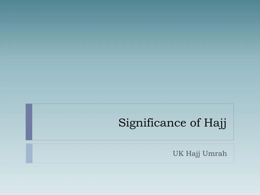 significance of hajj