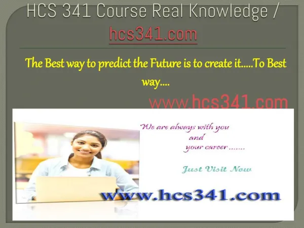 HCS 341 Course Real Knowledge / hcs341.com