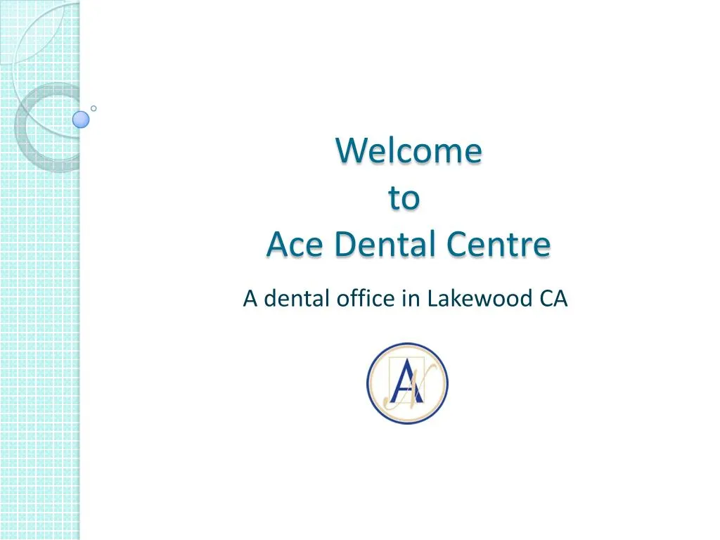 welcome to ace dental centre