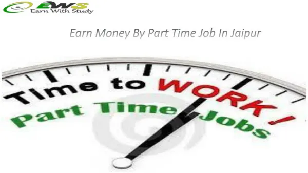 Earn Money By Part Time Job In Jaipur