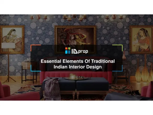 Essential elements of traditional Indian interior design