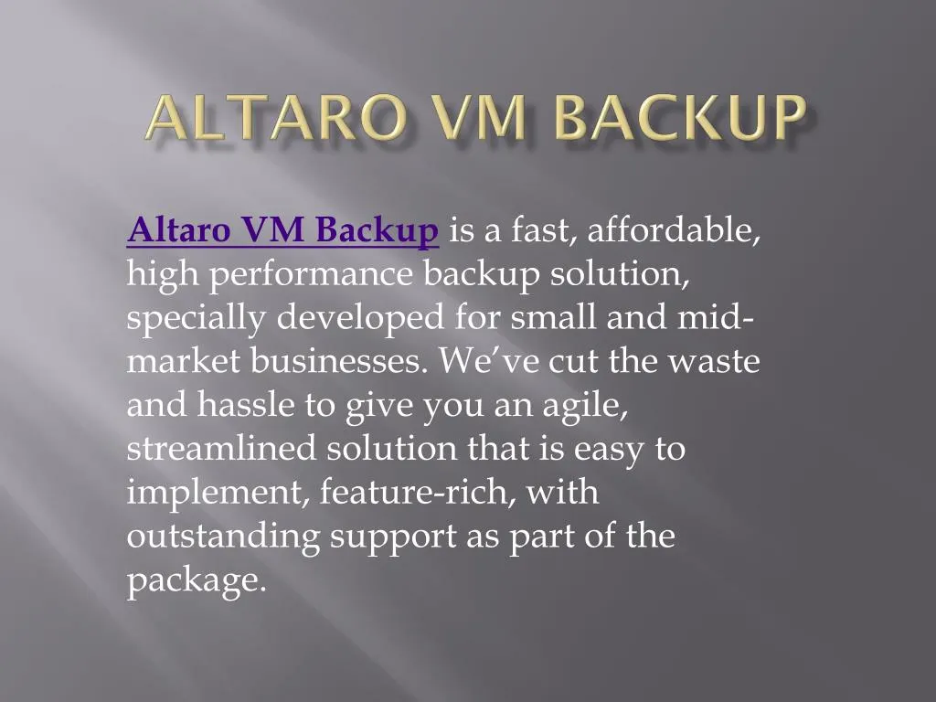 altaro vm backup is a fast affordable high