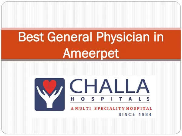 Top General Physician Doctor in Ameerpet Hyderabad