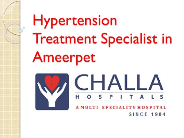 Top High Blood Pressure Treatment Specialist in Ameerpet