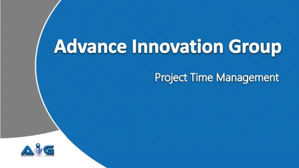 Advance Innovation Group-PMP Time_ Project Time Management- Introduction