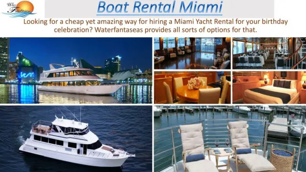 Boat Rental Miami - waterfantaseas.com
