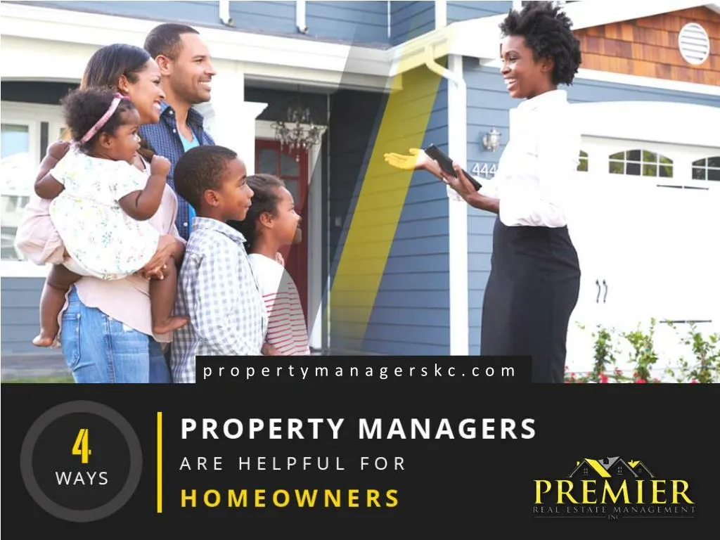 4 ways property managers are helpful for homeowners