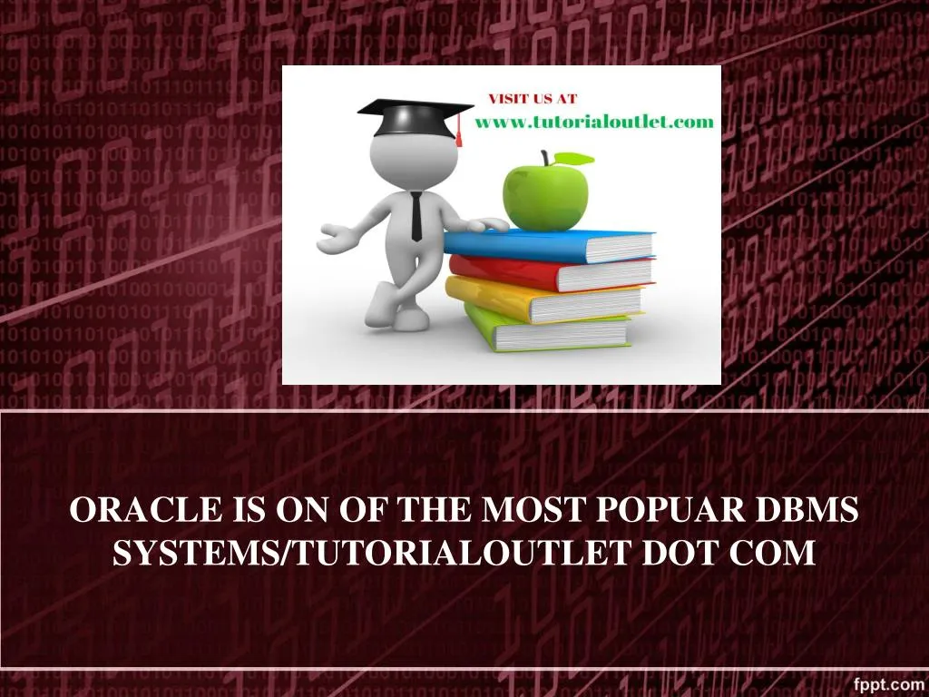 oracle is on of the most popuar dbms systems tutorialoutlet dot com