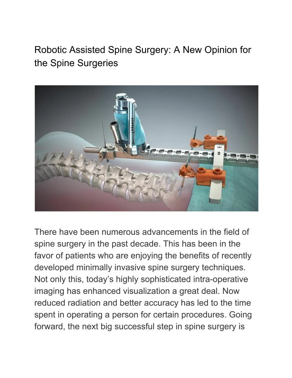 robotic assisted spine surgery a new opinion