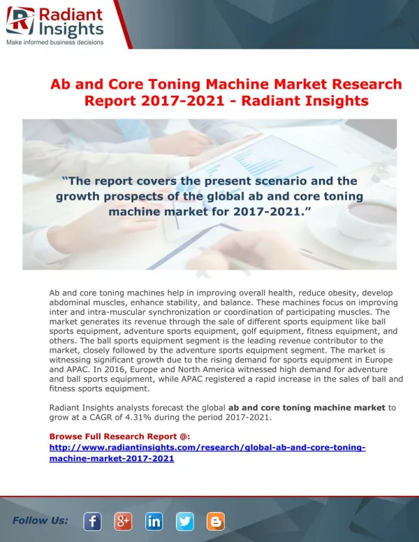 Ab and Core Toning Machine Market Research Report 2017-2021 - Radiant Insights