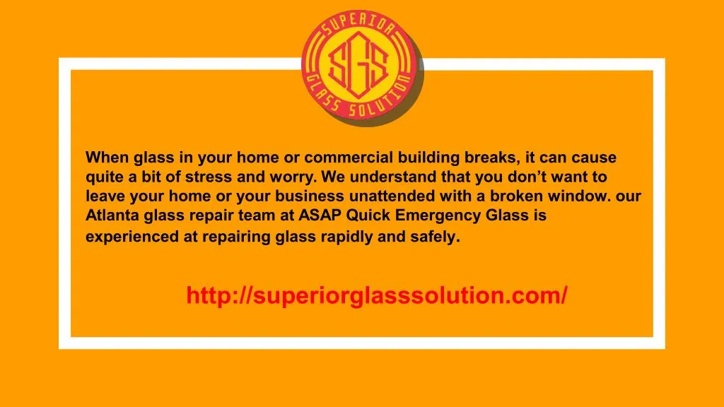 when glass in your home or commercial building