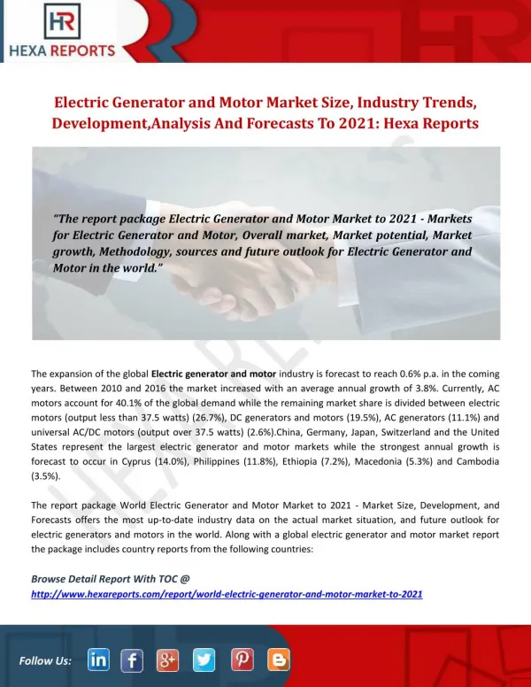 Electric Generator and Motor Market Size, Industry Trends, Analysis And Forecasts To 2021: Hexa Reports