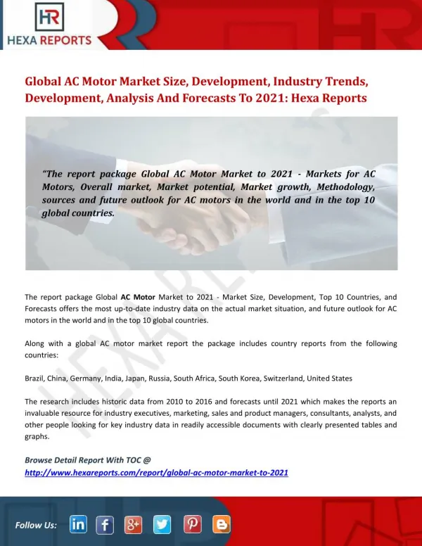 Global AC Motor Market Size, Development, Industry Trends, Development, Analysis And Forecasts To 2021: Hexa Reports
