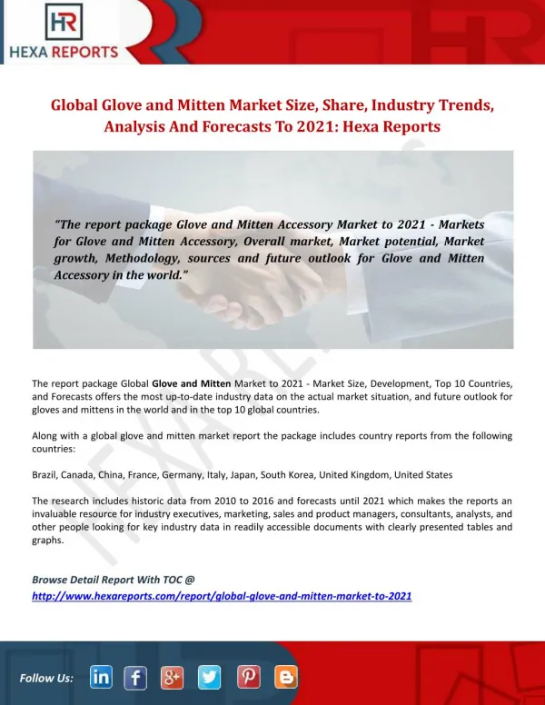 Global Glove and Mitten Market Size, Share, Industry Trends, Analysis And Forecasts To 2021: Hexa Reports