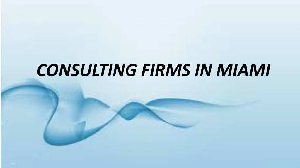 consulting firms in miami