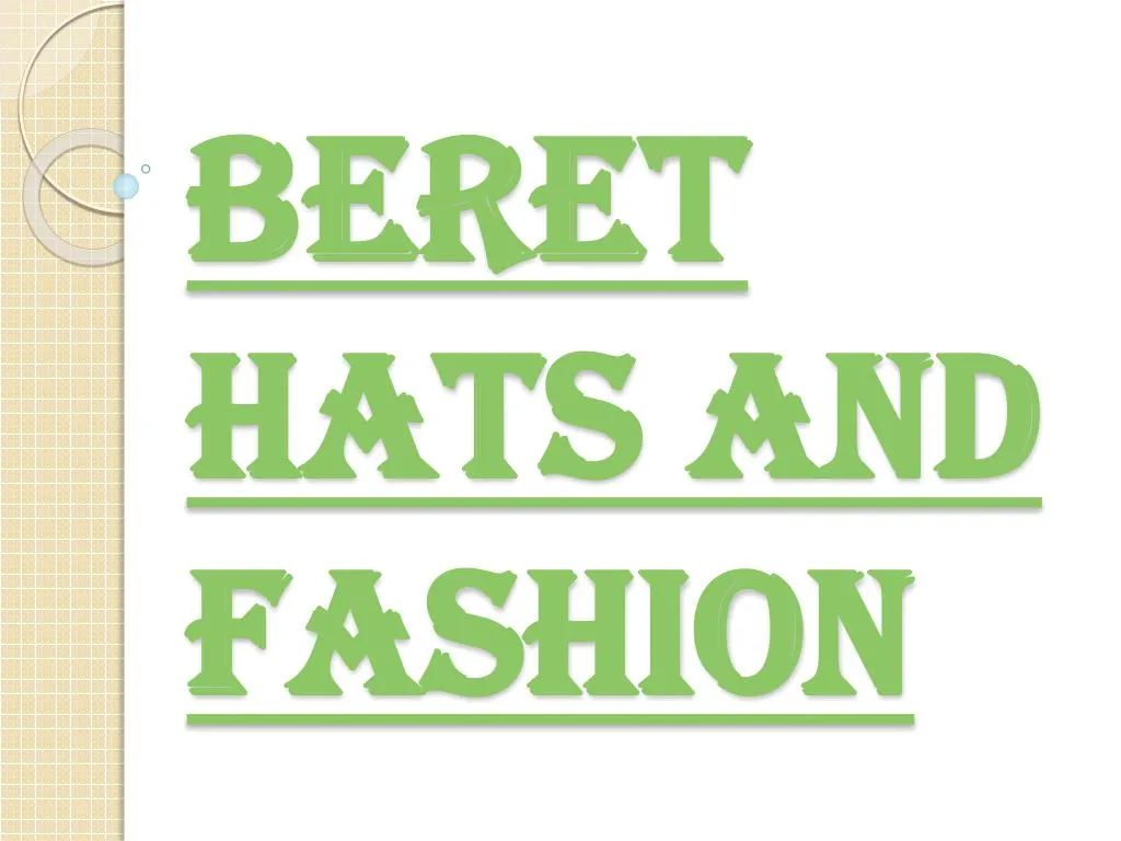 beret hats and fashion