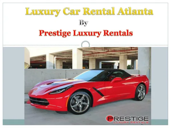 Luxury Car Rental Atlanta