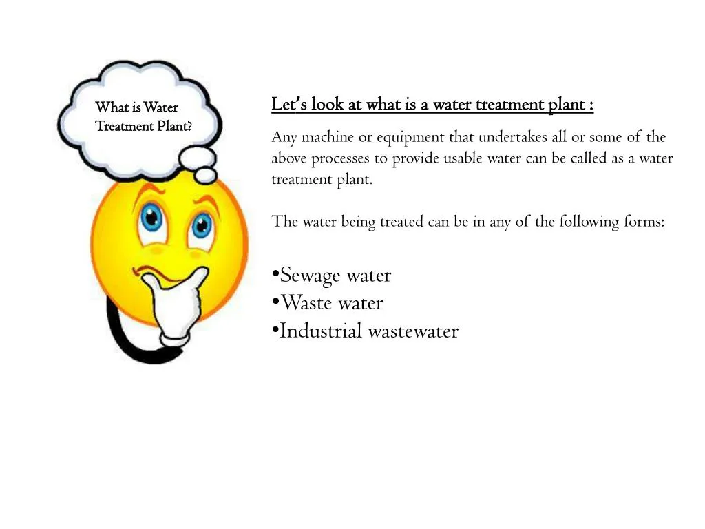 let s look at what is a water treatment plant