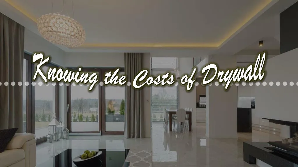 knowing the costs of drywall