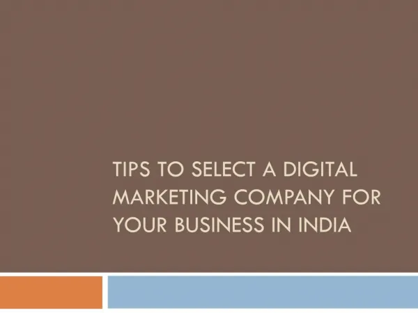 Tips To Select a Digital Marketing Company in India