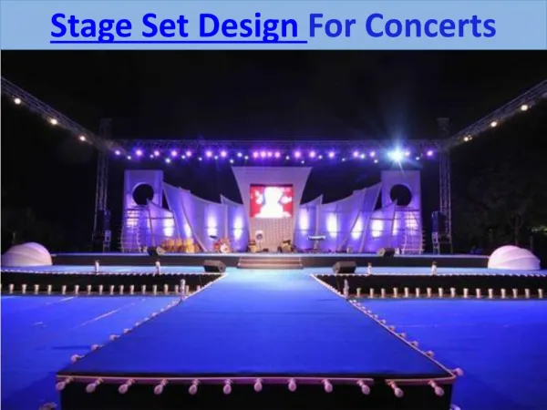 Stage Set Design For Concerts