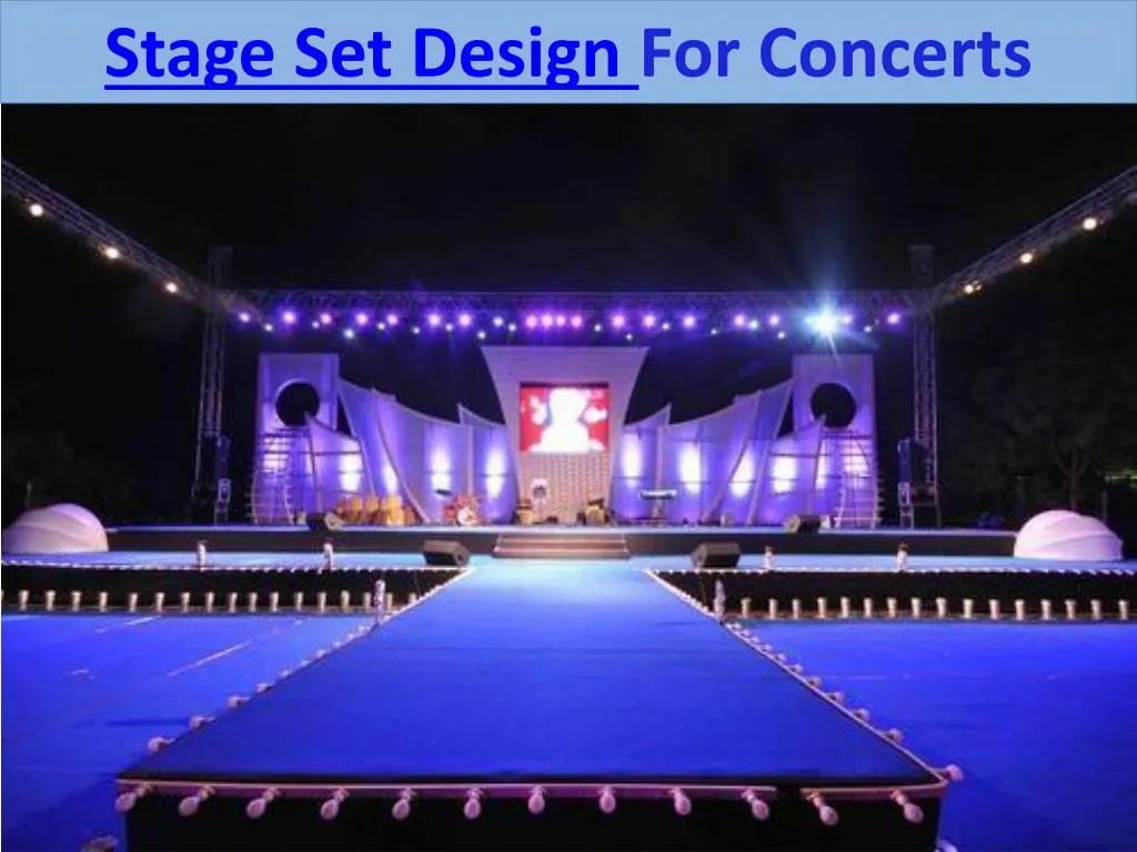 stage set design for concerts