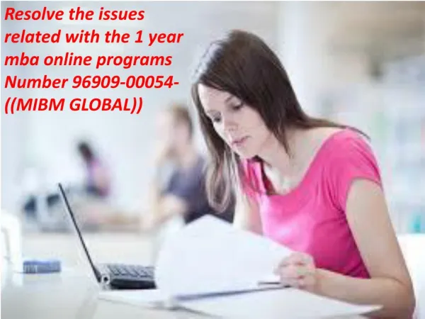 resolve the issues related with the 1 year
