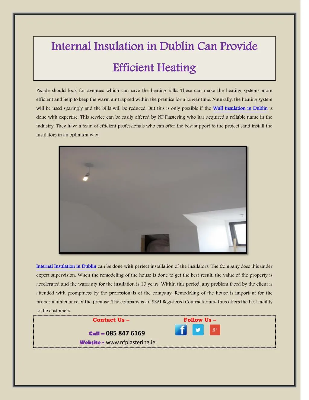 internal insulation in dublin can provide