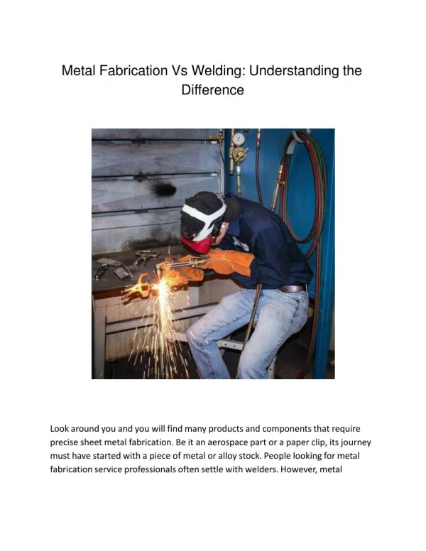 Metal Fabrication Vs Welding: Understanding the Difference