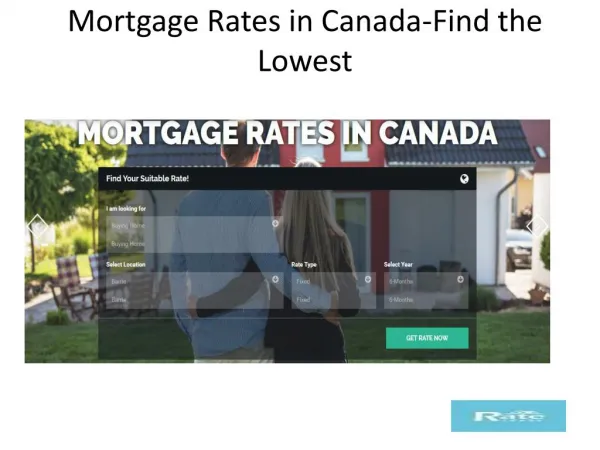 Mortgage Rates in Canada-Find the Lowest