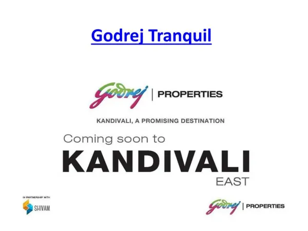 Godrej Tranquil A Promising Destination