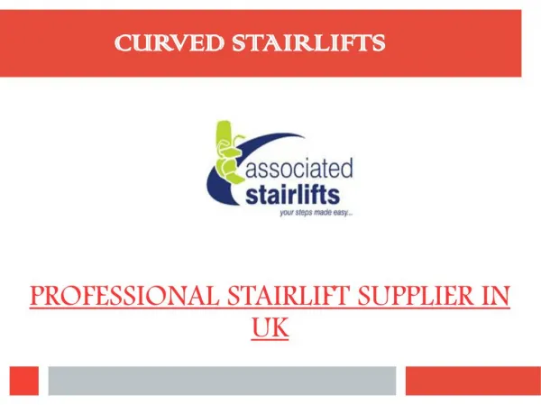 Curved Stairlifts - Associated Stairlifts